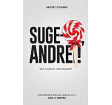 eBook - Suge-o, Andrei! Inca o poveste semi-amuzanta, Andrei Ciobanu