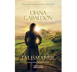 eBook - Talismanul. A doua parte din seria Outlander, Diana Gabaldon