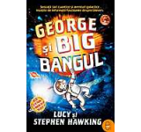 eBook - George si Big Bangul, Stephen Hawking, Lucy Hawking