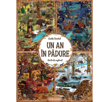 Emilia Dziubak - Un an in padure. Carte de explorat