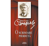 Ion Luca Caragiale - O scrisoare pierduta