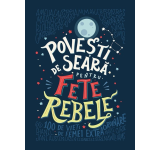 Elena Favilli, Francesca Cavallo - PROMO Povesti de seara pentru fete rebele