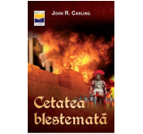 Cetatea Blestemata - John R. Carling