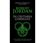 Robert Jordan - In cautarea Cornului, Roata timpului, Vol. 2